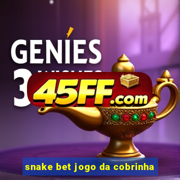 snake bet jogo da cobrinha